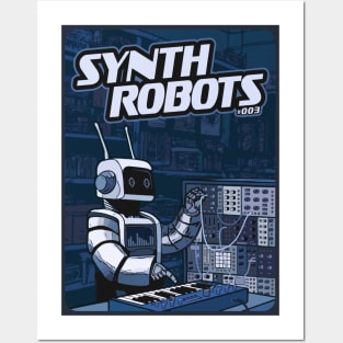 Synth Robot for Synthesizer lover and Electronic Musician Posters and Art